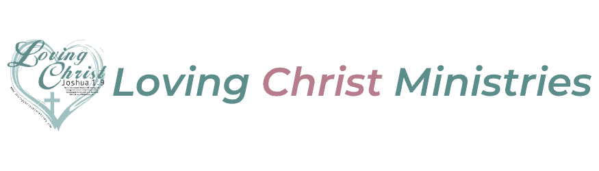 Loving Christ Ministries